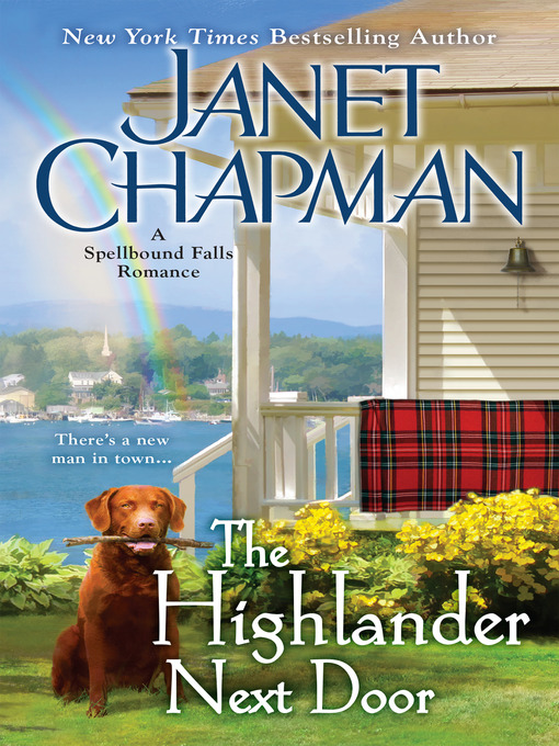 Title details for The Highlander Next Door by Janet Chapman - Wait list